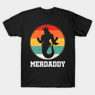 Merdaddy Security Merman Mermaid Daddy Fish Fathers Day T-Shirt